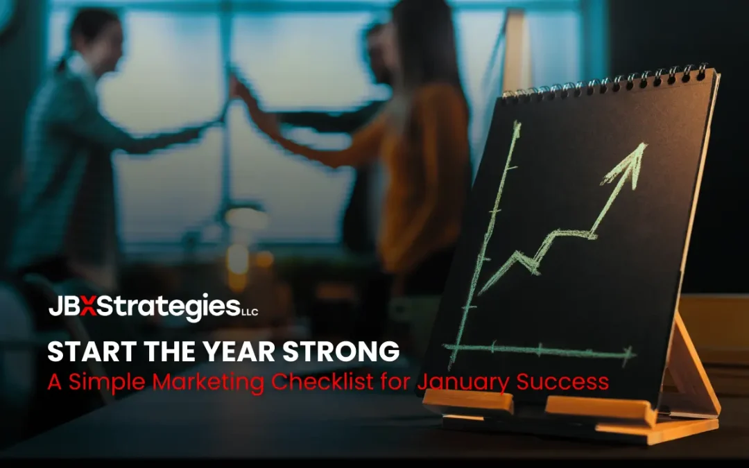 Start the Year Strong: A Simple Marketing Checklist for January Success